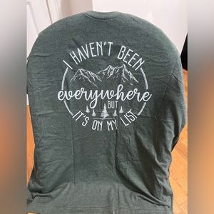 Haven’t been everywhere But it’s On my List Tee
